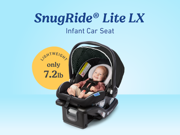 Graco SnugRide Lite LX infant car seat lightweight portable safe comfortable baby easy installation