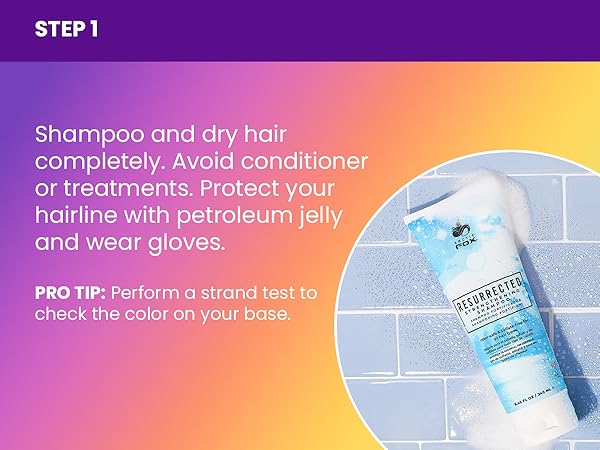 Step 1 Shampoo and Dry Hair