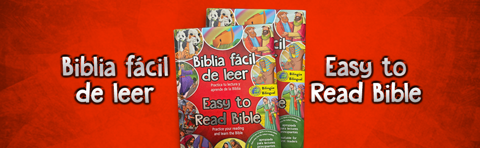 Easy to Read Bible (Bilingual) / La Biblia fácil de leer (Bilingüe)