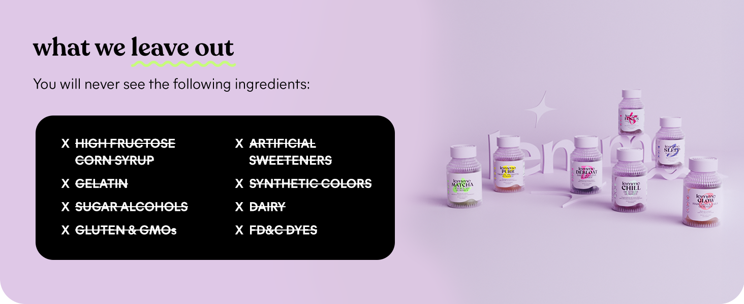 no high fructose corn syrup, no gelatin, no sugar alcohols, gluten free, GMO free, no FD&C dyes