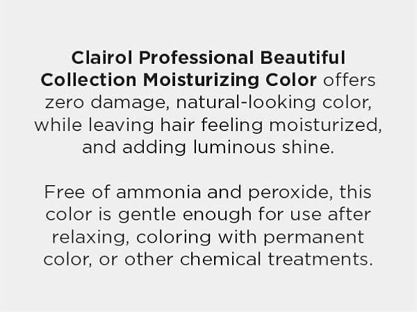 Clairol Pro Semi-Permanent Beautiful Collection Hair Color Moisturizing, free of ammonia peroxide