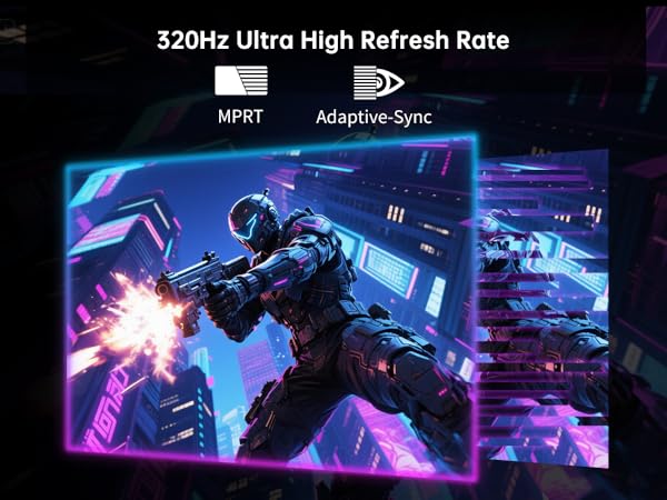 320Hz Refresh Rate