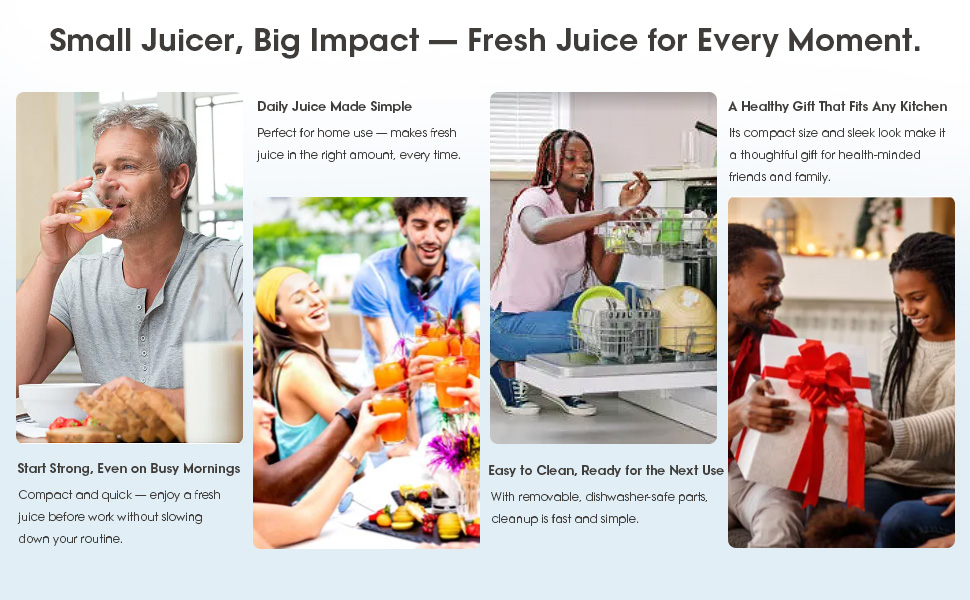 Fresh Juice for Every Moment