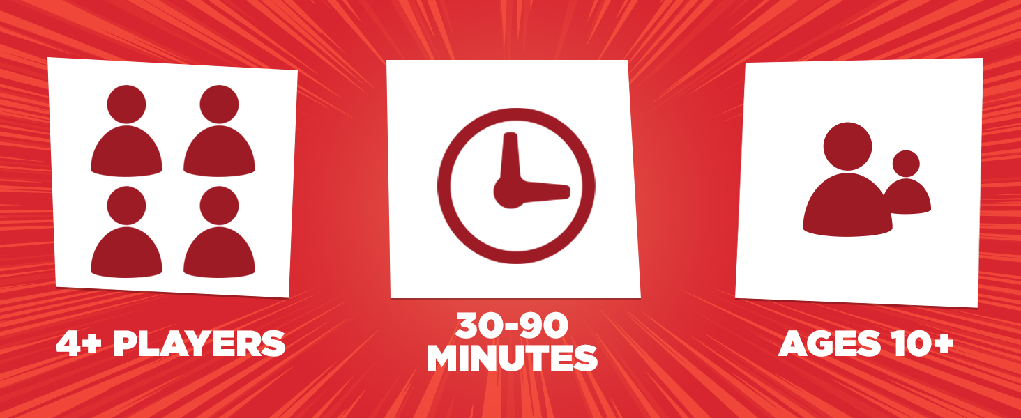 4+ players, 30-90 minute play time, ages 10+