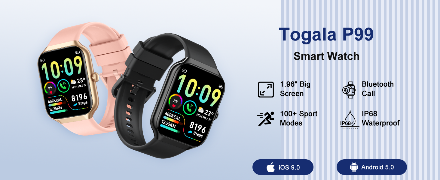 Togala P99 smartwatch with color display showing digital time interface. Features include IP67 rating, Bluetooth connectivity, and sports tracking. Available in pink and black bands.