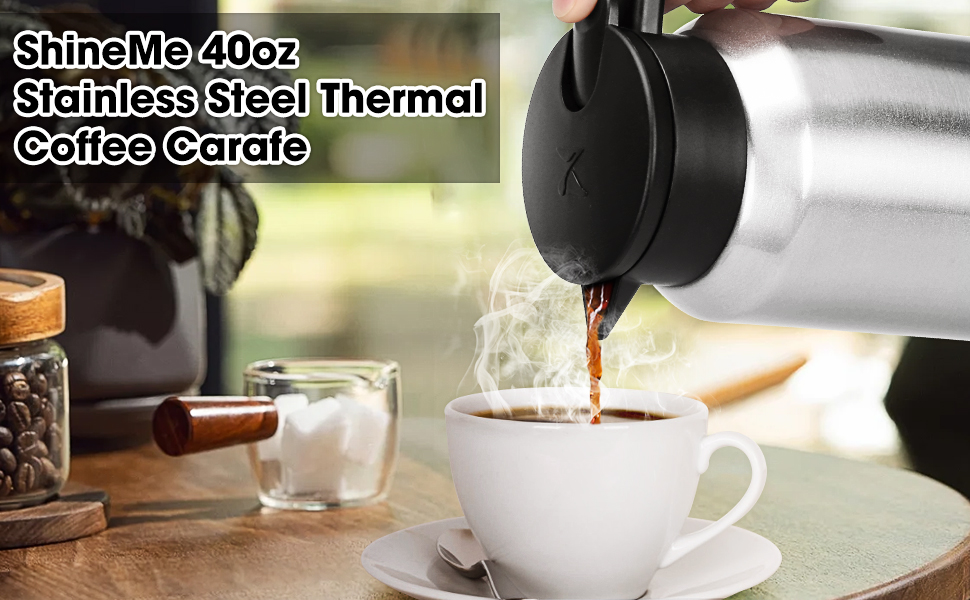 ShineMe Coffee Carafe, 40oz(1.2L) Stainless Steel Thermal