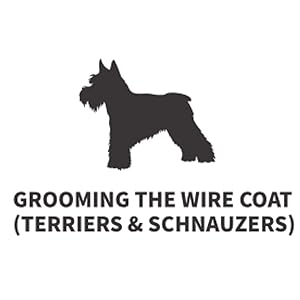 Grooming the wire coat (Terriers & Schnauzers)