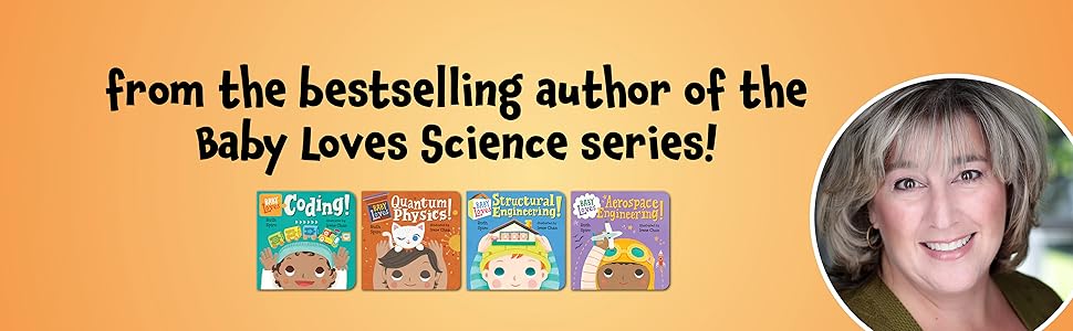 From the bestselling author of the Baby Loves Science series!