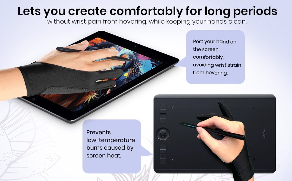 Work for long periods without wrist pain from hovering, while keeping your hands clean.