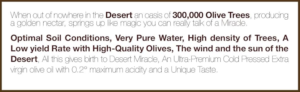 Desert Miracle Ultra-Premium Extra Virgin Olive Oil  