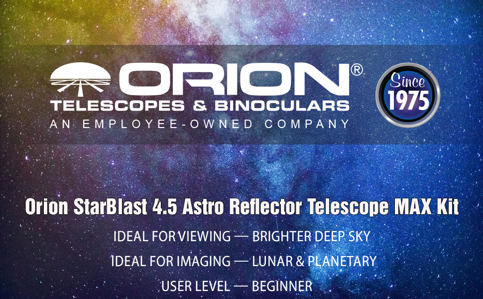 Orion StarBlast 4.5 Astro Reflector Telescope MAX Kit