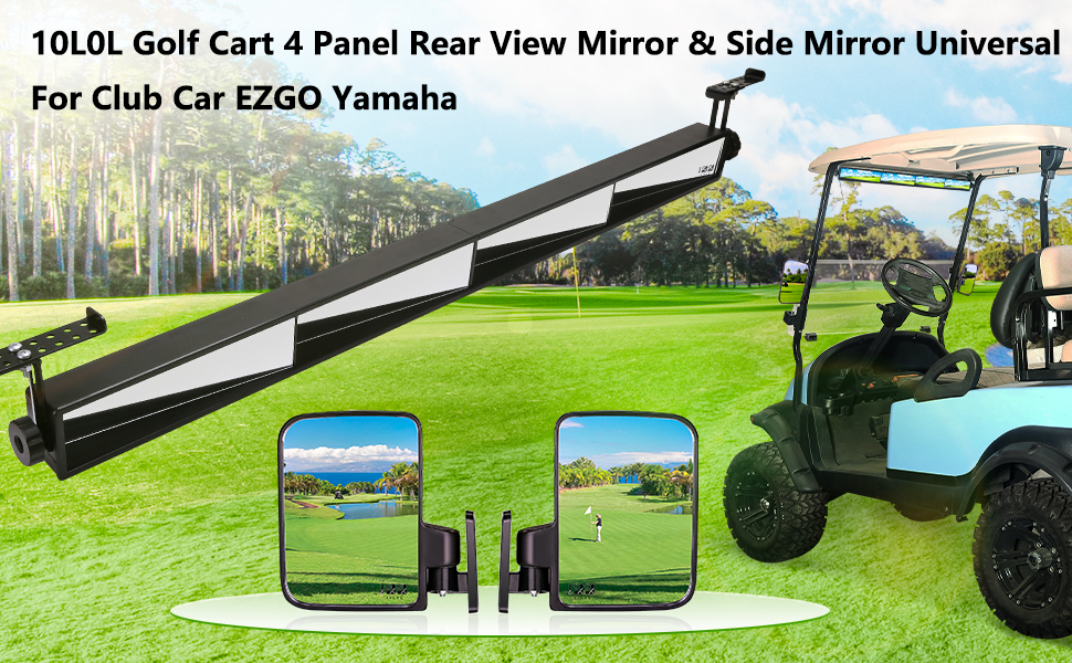 10L0L Golf Cart 4 Panel Rear View Mirror & Side Mirror Kit