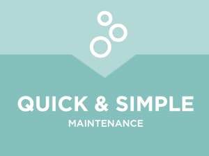 Teal background with white text 'QUICK & SIMPLE MAINTENANCE' and three white circles of varying sizes in the upper right corner.