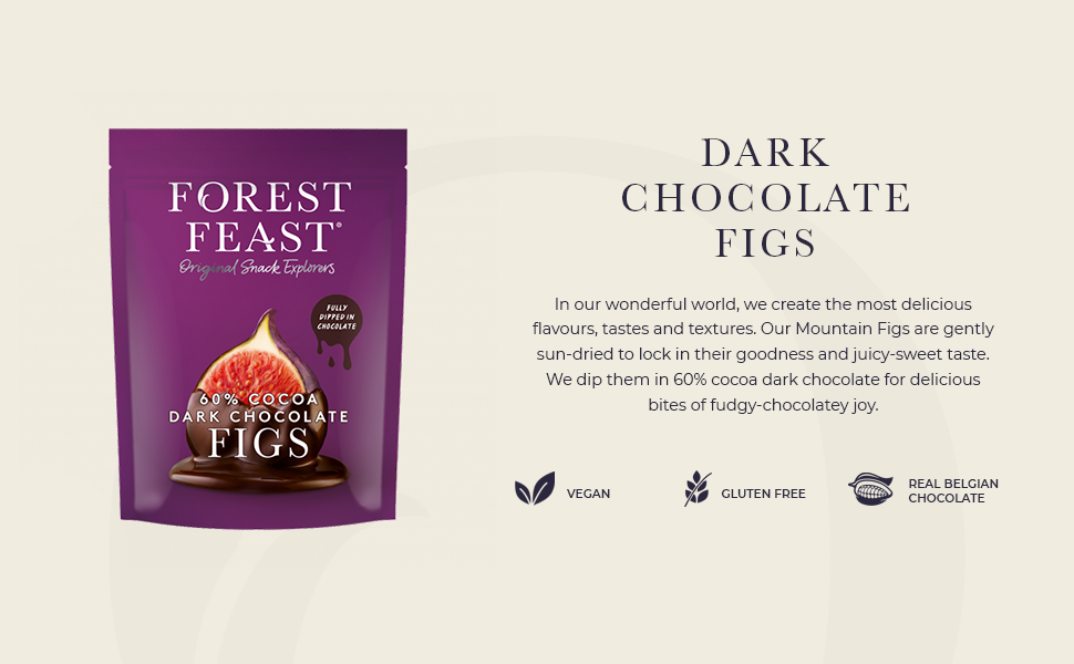 FOREST FEAST 60 Cocoa Dark Chocolate Figs 6 x 140g Dried Chocolate