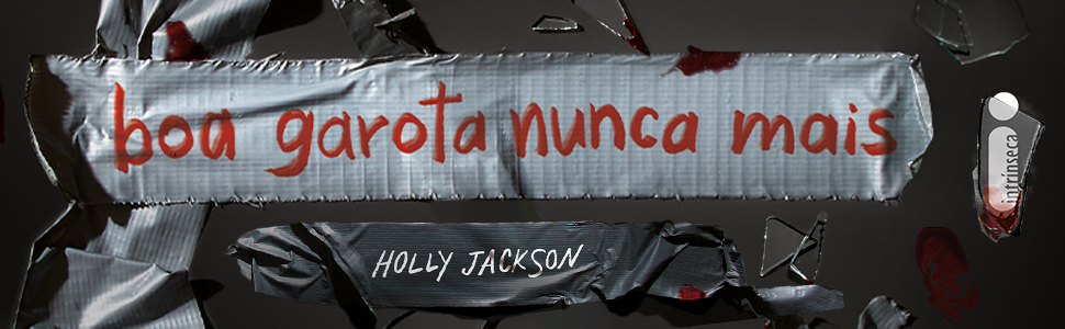 Boa garota segredo m0rt@l, Manual de @ss@ss1n@t0 para boas garotas, Holly Jackson, Suspense