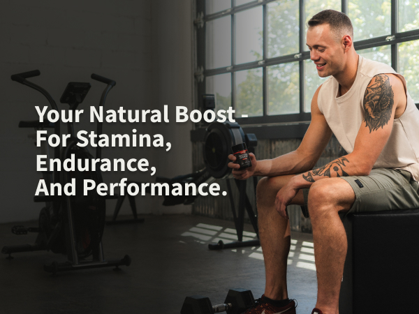 Your natural boost for stamina, endurance, and performance