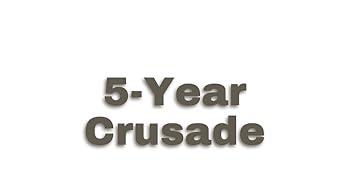 title of book 5 YEAR CRUSADE