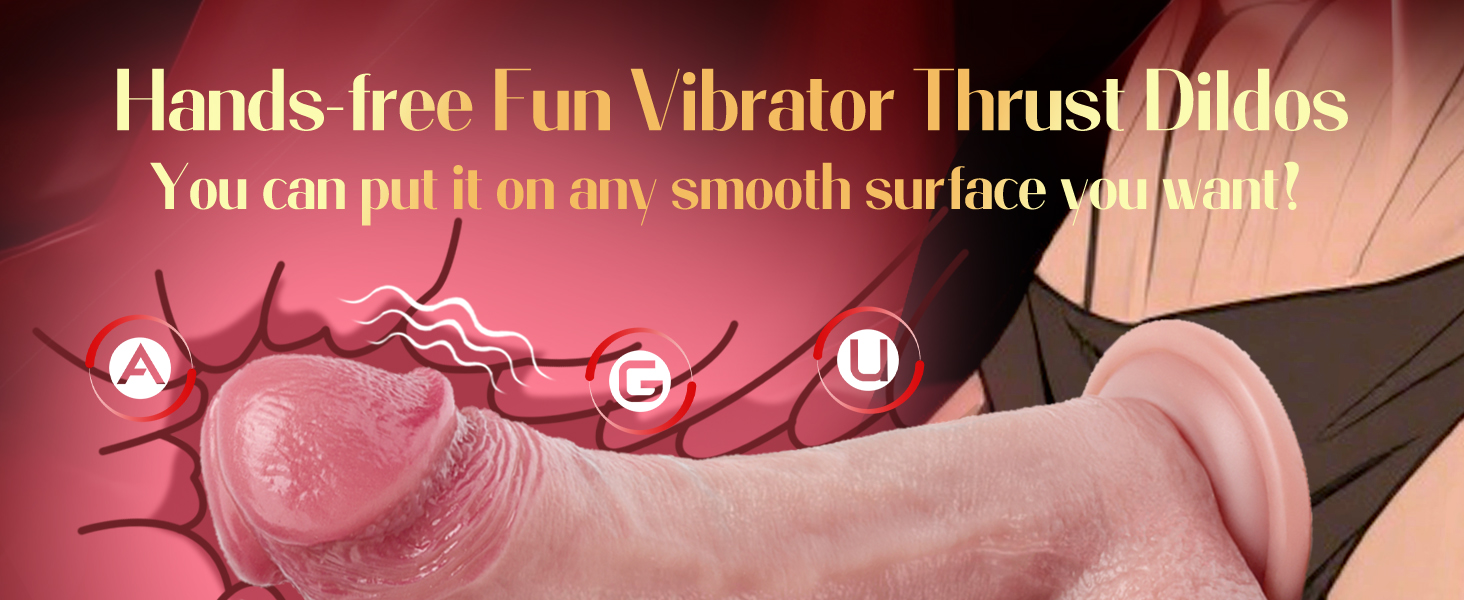 Hands-free Fun Vibrator Thrust Dildos (You can put it on any smooth surface you want!)