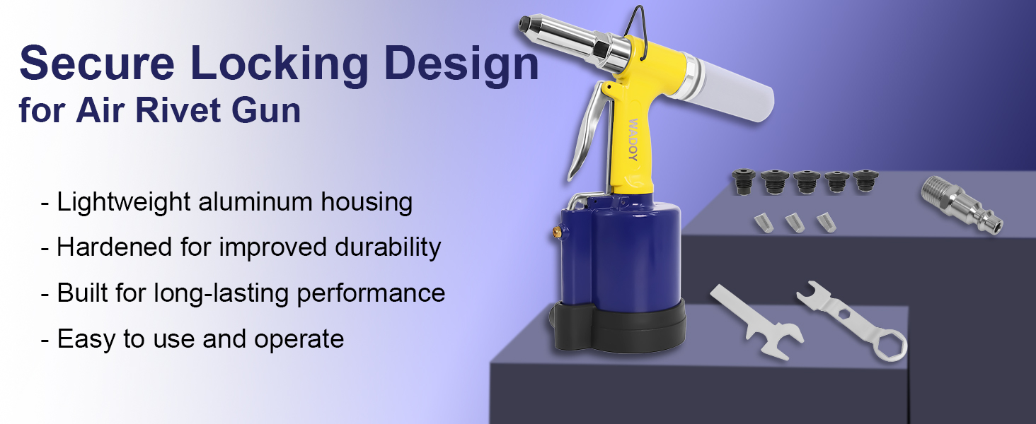 Secure locking design of air rivet gun