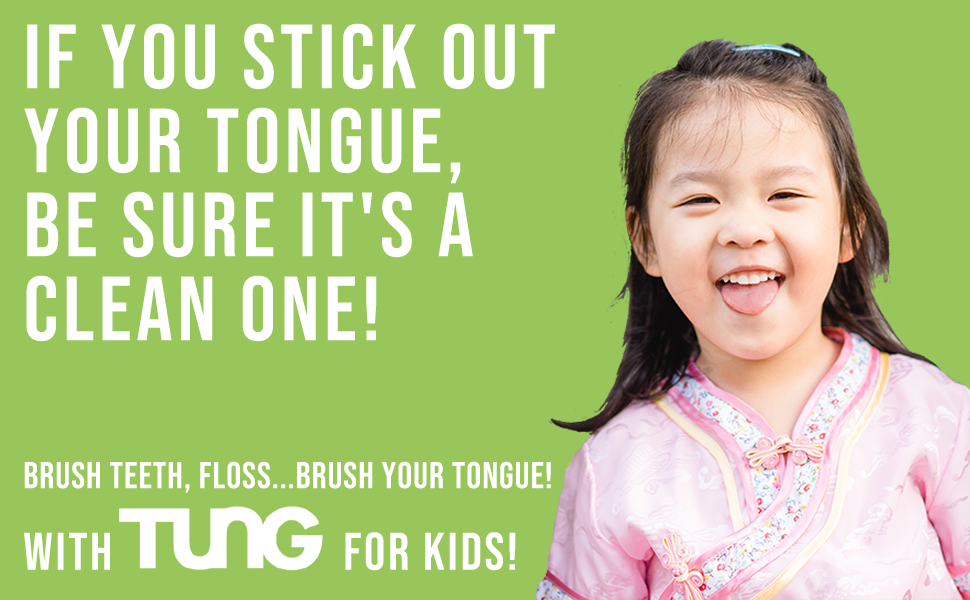 If you stick your tongue out, be sure it's a clean one!