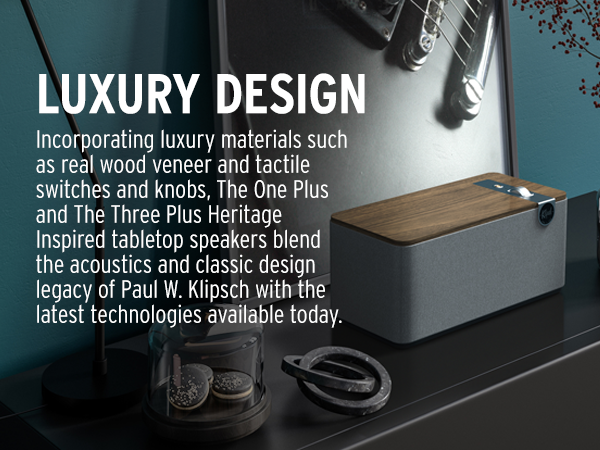 Klipsch The One Plus - The Three Plus_Luxury Design