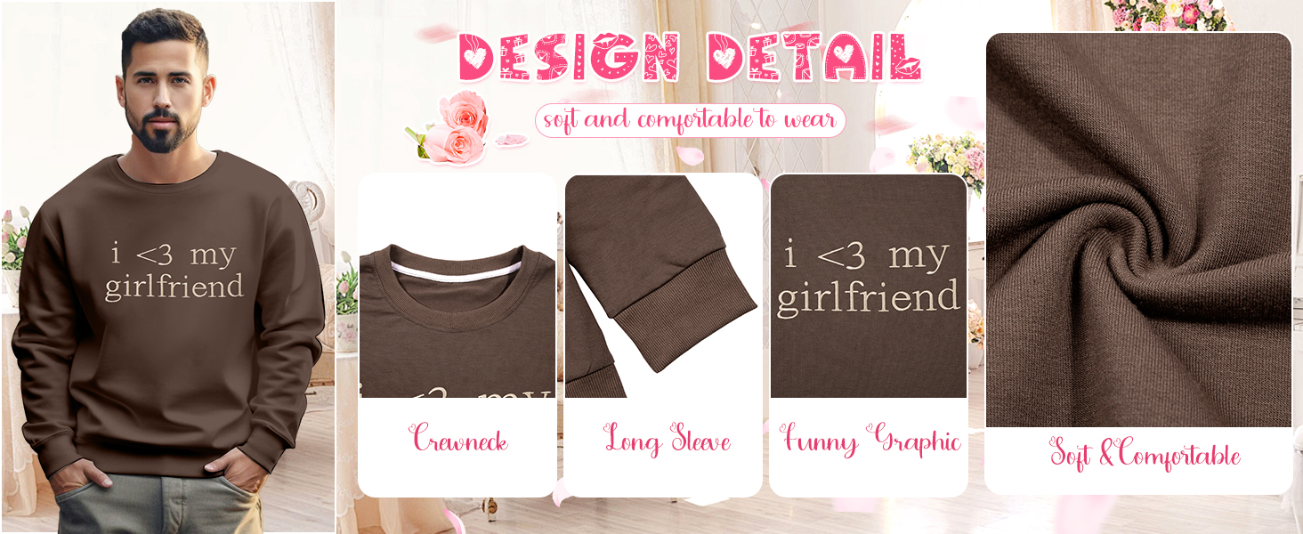 I love my girlfriend pullover