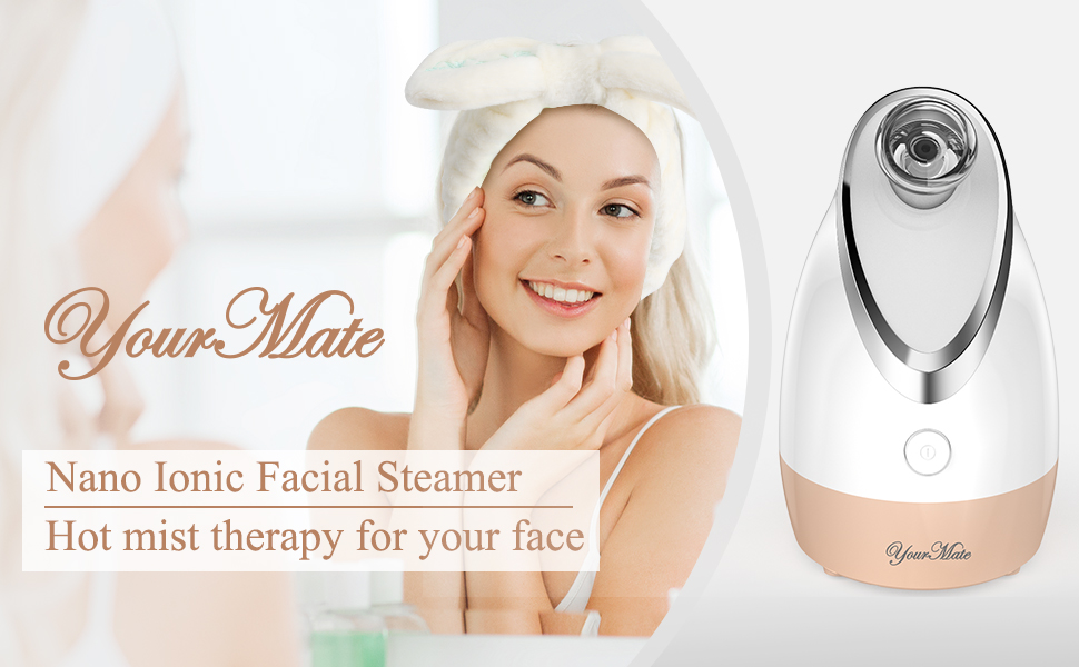YourMate Facial Steamer Nano Ionic Face Steamer, Adjustable Nozzle with