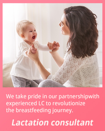 We take pride in our partnershipwithexperienced LC to revolutionizethe breastfeeding journey.
