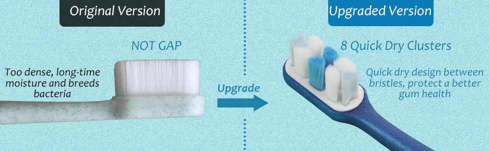 upgraded toothbrush