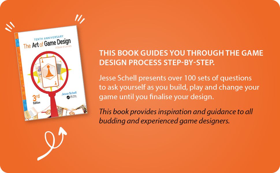 The Art of Game Design: A Book of Lenses, Third Edition