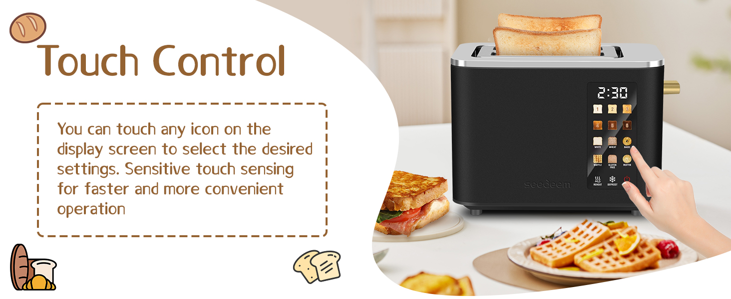 TOUCH TOASTER