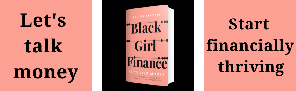 Selina Flavius, Black Girl Finance, self-help, money guide, gender pay gap