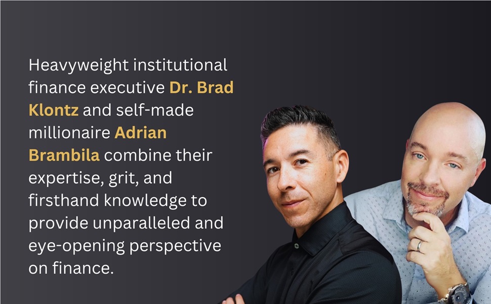 Photo and bio of Start Thinking Rich authors Dr. Brad Klontz and Andrian Brambila