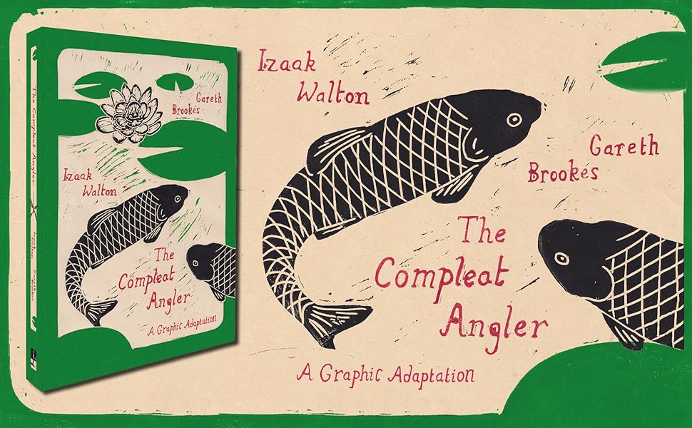 The Compleat Angler: A Graphic Adaptation (Eye Classics