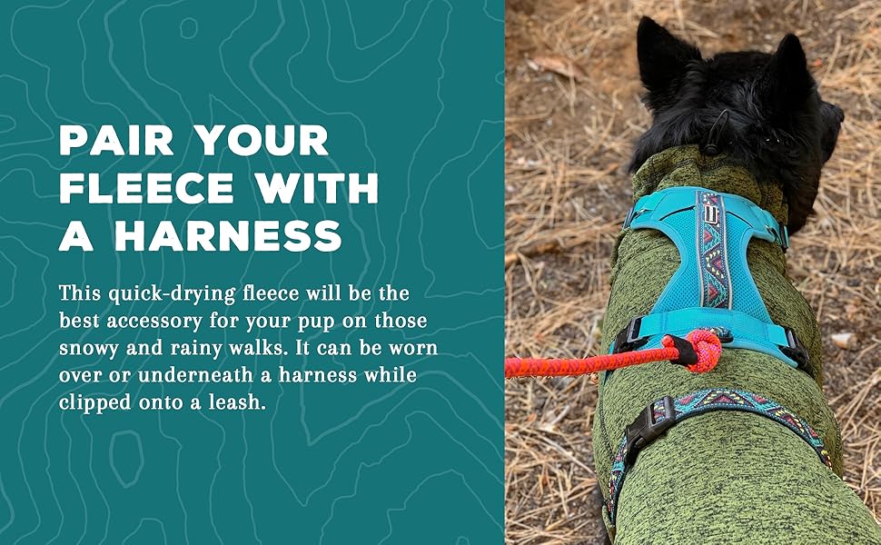 pair your fleece with a harness