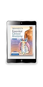 Moore's Essential Clinical Anatomy (Lippincott Connect