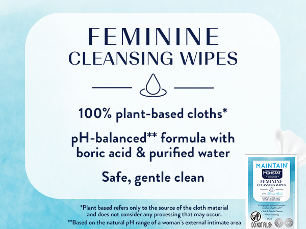 Feminine cleansing wipe. 100 percent plant based. ph balanced with boric acid. Safe and clean.