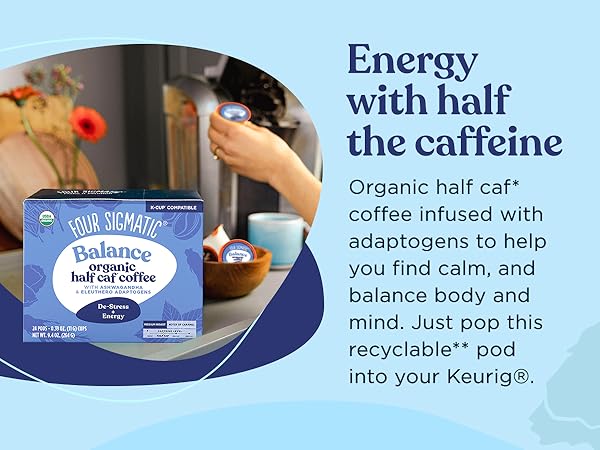 Organic half caf coffee infused with adaptogens to help you find calm and balance, body and mind