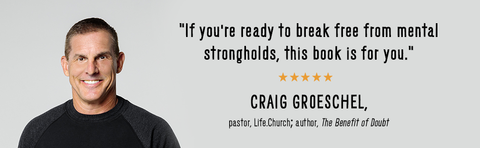 craig groeschel endorsement of every thought captive