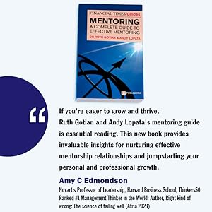 The Financial Times Guide to Mentoring: A Complete Guide to Effective Mentoring (The FT Guides) 9 Mentoring guide