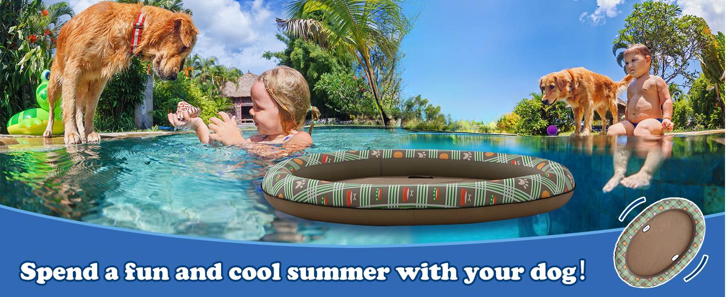 Dog float for swiming pool
