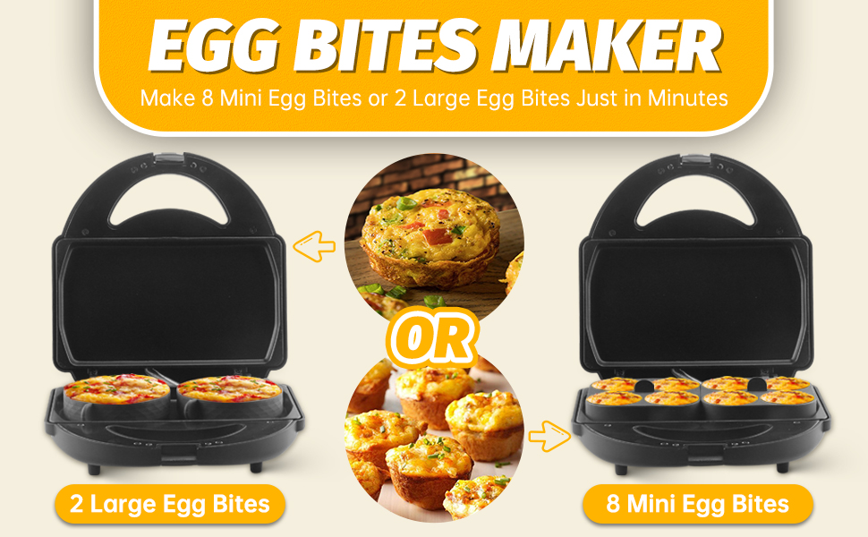 make 8 mini egg bites or 2 large egg bite just in minutes