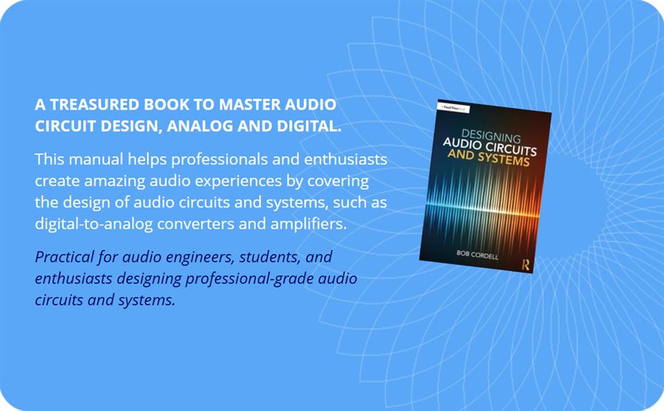 Blurb and description for Designing Audio Circuits and Systems