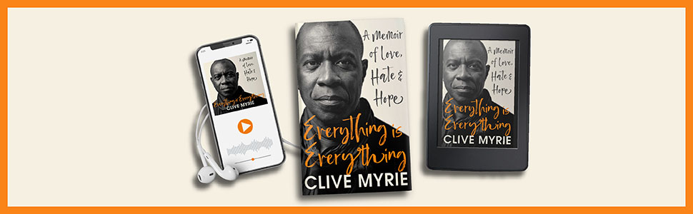 Everything is Everything by Clive Myrie