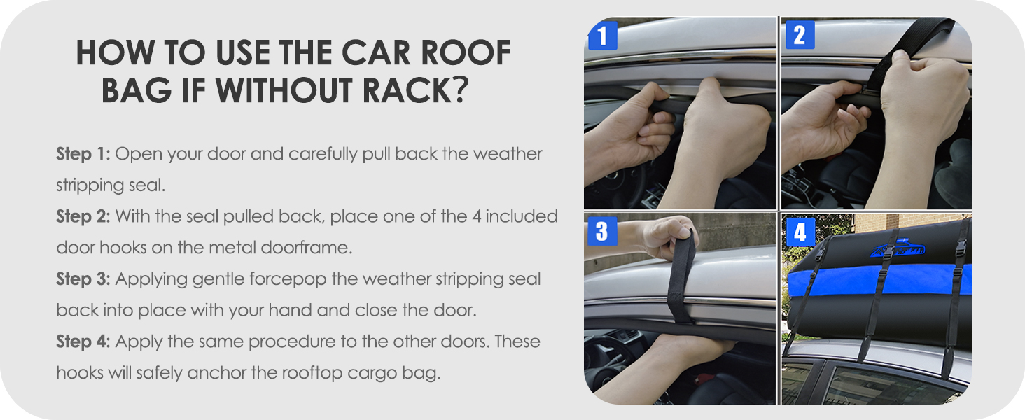 Instructional diagram for installing a car roof bag without a rack, showing four steps with car door images and text explanations.