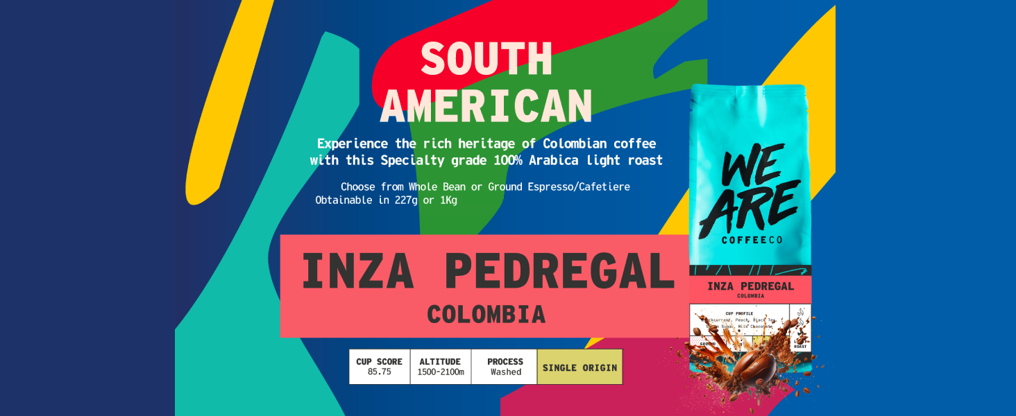 Colombian Coffee Beans, Chocolate & Fruits Notes 100% Arabica Light Roast We Are Coffee Co