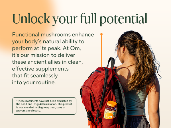 Unlock your full potential with Om functional mushrooms