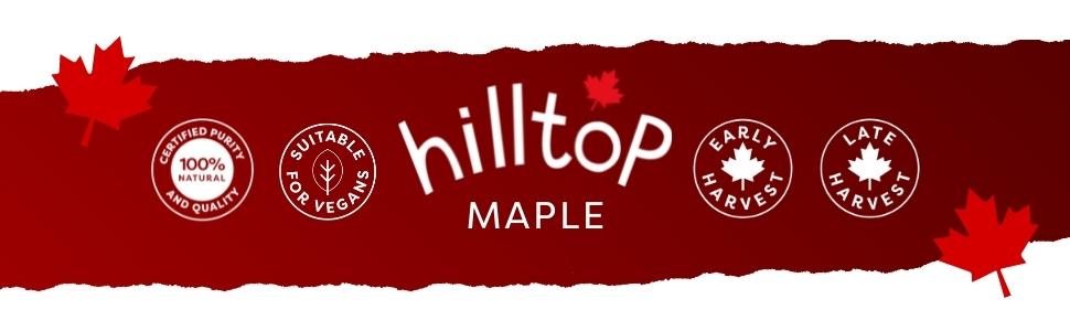 Hilltop Maple Vegan Early Harvest Late Harvest 