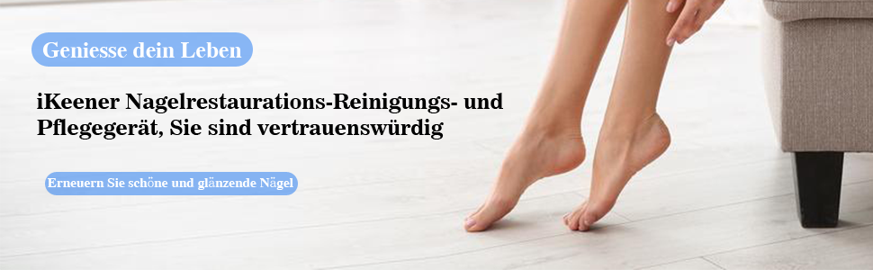 iKeener Nagelrestaurations-Reinigungs- undPflegegerat, Sie sind vertrauenswurdig