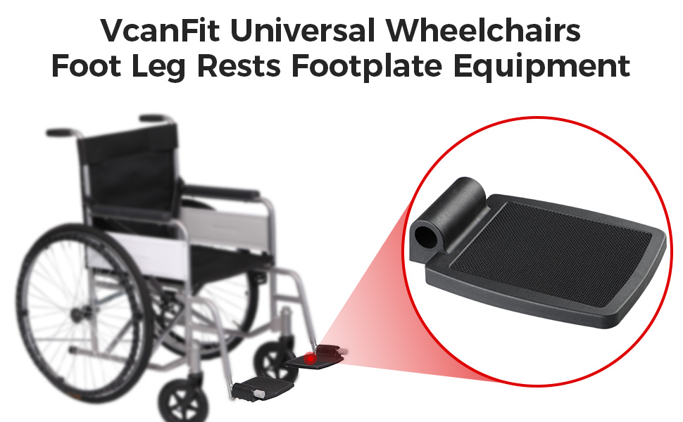 VcanFit Wheelchair Footplate, Universal Foot Leg Rests